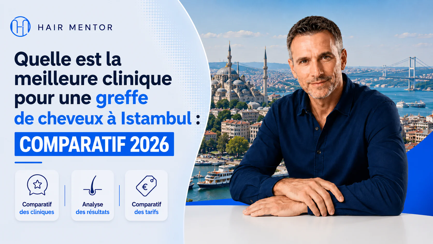 Meilleure clinique de greffe de cheveux à Istanbul : le comparatif (2026)