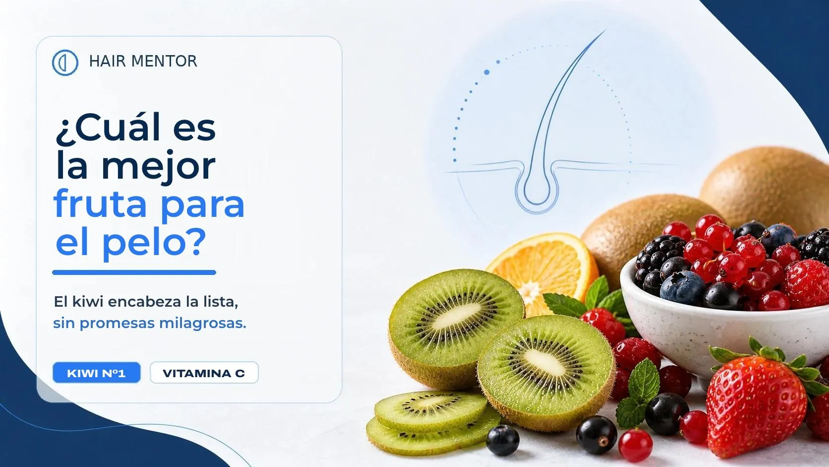 La mejor fruta para el pelo