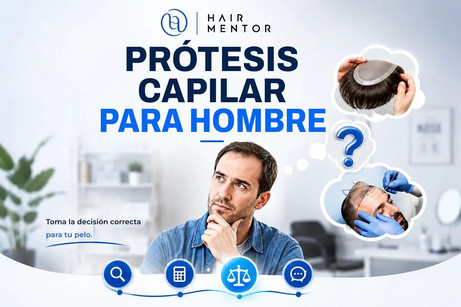 Prótesis capilar para hombre: elegir entre prótesis e injerto capilar